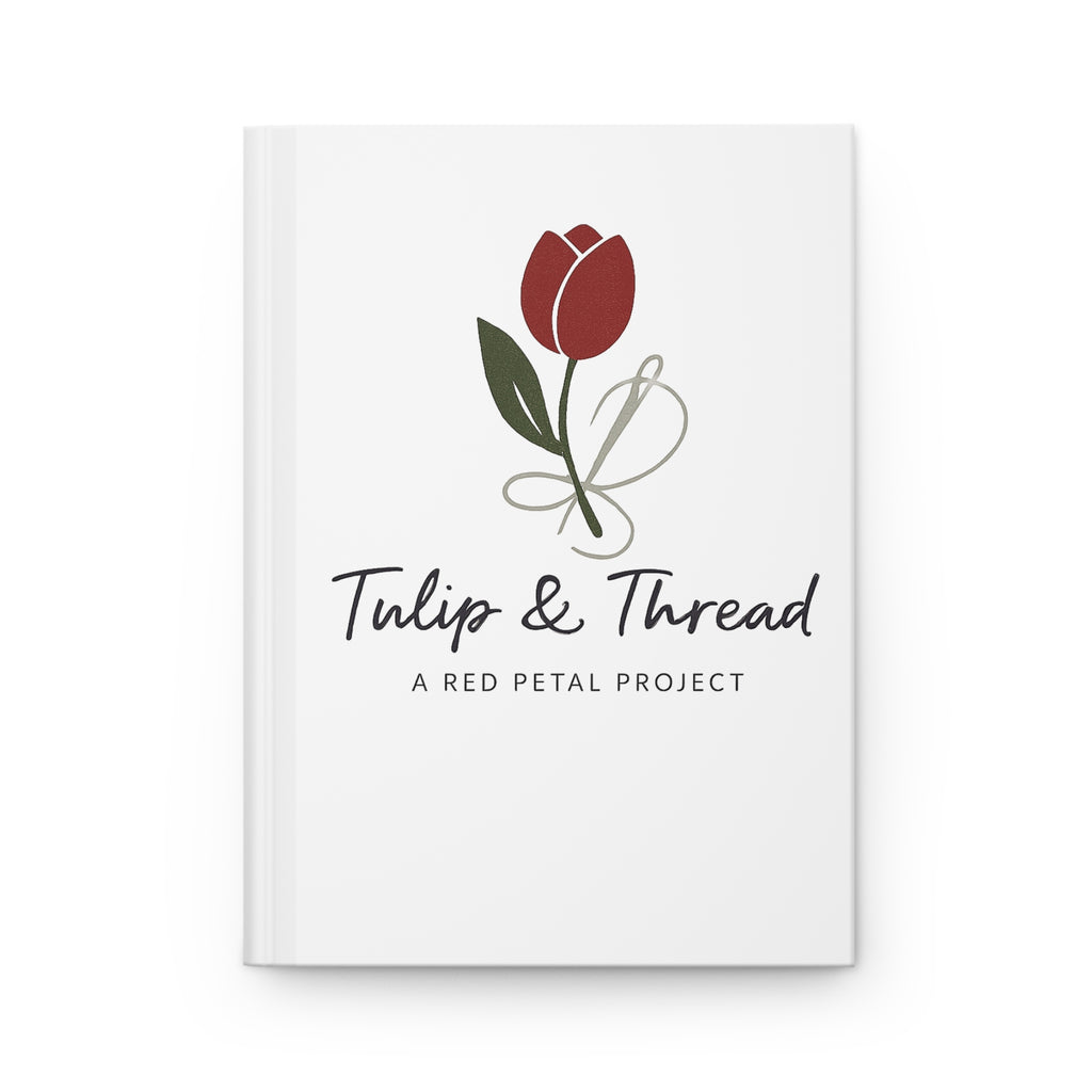 Tulip & Thread Elegant Floral Hardcover Journal for Creative Minds | Writing Notebook, Gift for Writers, Art Journal, Daily Planner, Tulip & Thread Design